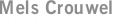 Mels Crouwel