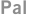 Pal