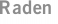 Raden