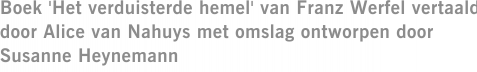 Boek 'Het verduisterde hemel' van Franz Werfel vertaald door Alice van Nahuys met omslag ontworpen door Susanne Heynemann