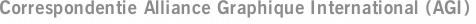Correspondentie Alliance Graphique International (AGI)
