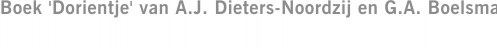 Boek 'Dorientje' van A.J. Dieters-Noordzij en G.A. Boelsma