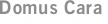 Domus Cara