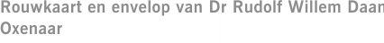 Rouwkaart en envelop van Dr Rudolf Willem Daan Oxenaar