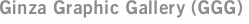Ginza Graphic Gallery (GGG)