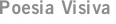 Poesia Visiva
