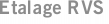 Etalage RVS