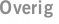 Overig