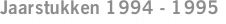 Jaarstukken 1994 - 1995