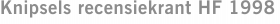 Knipsels recensiekrant HF 1998