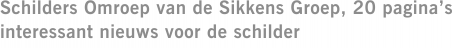 Schilders Omroep van de Sikkens Groep, 20 pagina’s interessant nieuws voor de schilder