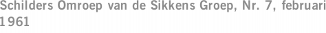 Schilders Omroep van de Sikkens Groep, Nr. 7, februari 1961