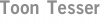 Toon Tesser