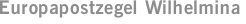 Europapostzegel Wilhelmina