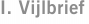 I. Vijlbrief