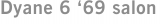 Dyane 6 ‘69 salon